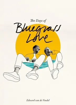 Dni bluegrassovej lásky - The Days of Bluegrass Love