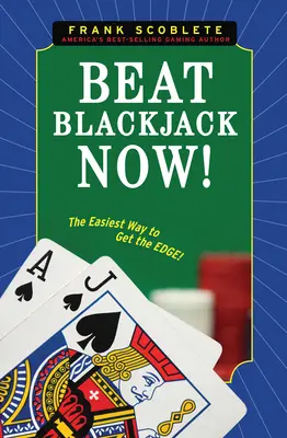 Porazte Blackjack teraz! - Beat Blackjack Now!