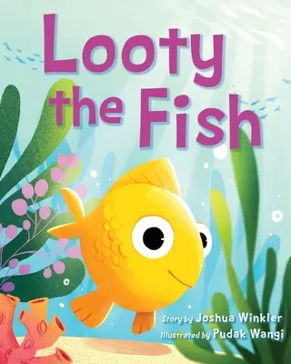Lúpežná ryba - Looty the Fish