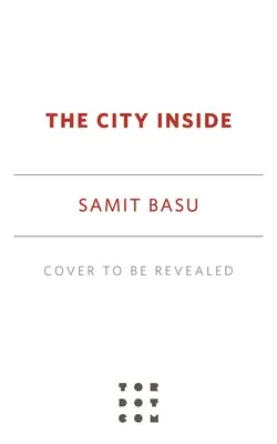 Mesto vo vnútri - The City Inside