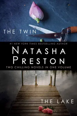 Dvojča a jazero: Dva mrazivé romány v jednom zväzku - The Twin and the Lake: Two Chilling Novels in One Volume