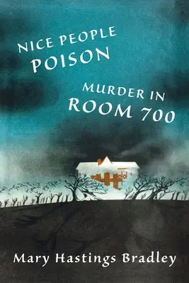 Pekní ľudia jedom / Vražda v izbe 700 - Nice People Poison / Murder in Room 700
