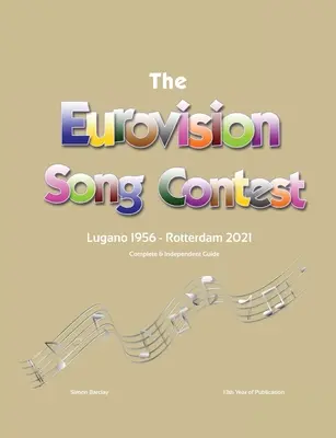 Kompletný a nezávislý sprievodca súťažou Eurovízia 2021 - The Complete & Independent Guide to the Eurovision Song Contest 2021