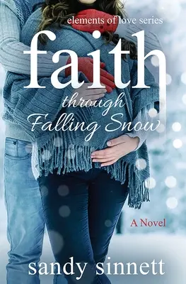 Viera cez padajúci sneh - Faith Through Falling Snow