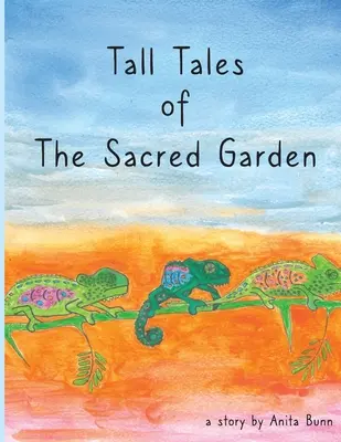 Vysoké príbehy z posvätnej záhrady - Tall Tales of the Sacred Garden