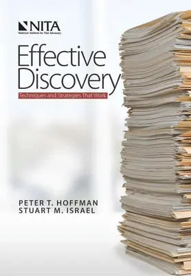 Efektívne objavovanie: Techniky a stratégie, ktoré fungujú - Effective Discovery: Techniques and Strategies That Work