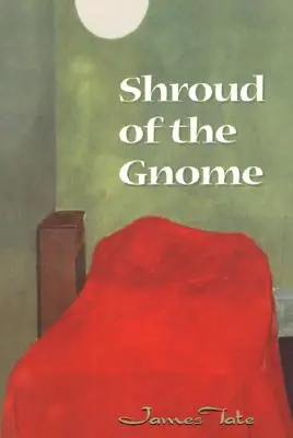 Šatôčka škriatka - Shroud of the Gnome