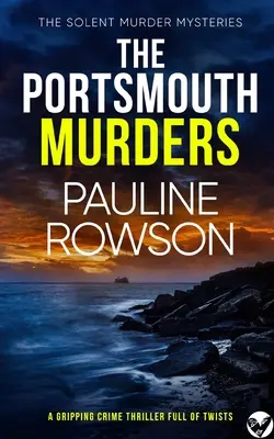 PORTSMOUTHSKÉ VRAŽDY napínavý kriminálny thriller plný zvratov - THE PORTSMOUTH MURDERS a gripping crime thriller full of twists