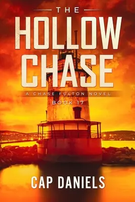 The Hollow Chase (Dutá naháňačka): A Chase Fulton Novel - The Hollow Chase: A Chase Fulton Novel