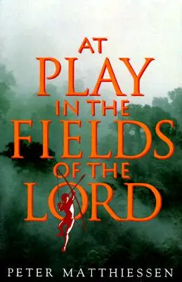 Pri hre na Pánových poliach - At Play in the Fields of the Lord