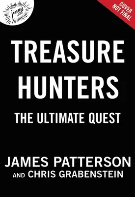 Lovci pokladov: Hľadači pokladov: Ako chlapec a dievča: Konečná výprava (The Ultimate Quest) - Treasure Hunters: The Ultimate Quest
