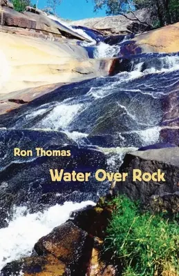 Voda nad skalou - Water Over Rock