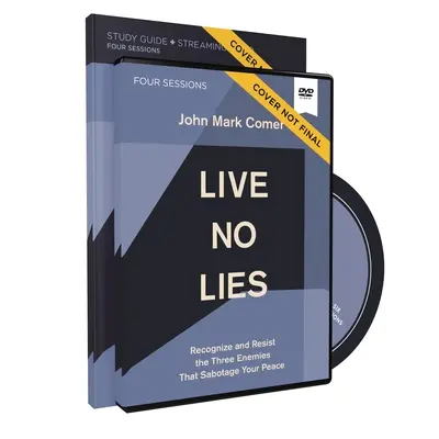 Študijná príručka Žiť bez lží s DVD: Rozpoznajte a odolávajte trom nepriateľom, ktorí sabotujú váš pokoj. - Live No Lies Study Guide with DVD: Recognize and Resist the Three Enemies That Sabotage Your Peace
