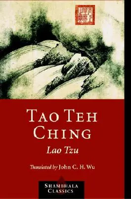 Tao Te ťing - Tao Teh Ching