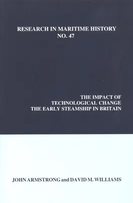 Vplyv technologických zmien: Rané parníky v Británii - The Impact of Technological Change: The Early Steamship in Britain
