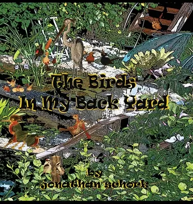 Vtáky na mojom dvore - The Birds In My Back Yard