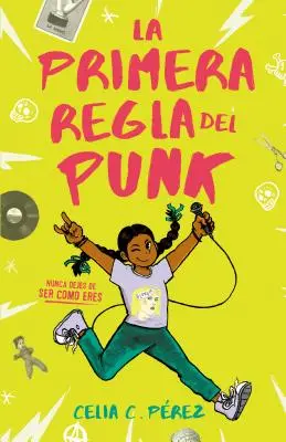 La Primera Regla del Punk / Prvé pravidlo punku - La Primera Regla del Punk / The First Rule of Punk