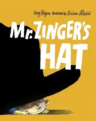 Klobúk pána Zingera - Mr. Zinger's Hat
