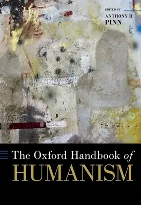 Oxfordská príručka humanizmu - The Oxford Handbook of Humanism