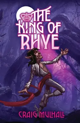 Kráľ Rhye - The King of Rhye