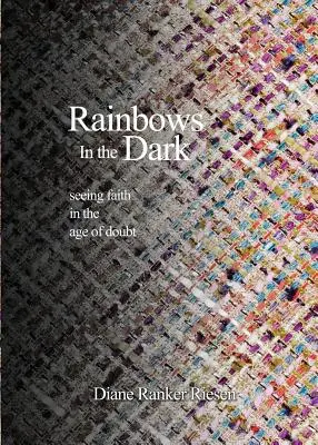 Dúhy v tme - Rainbows In the Dark