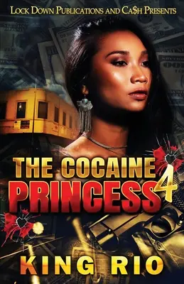 Kokaínová princezná 4 - The Cocaine Princess 4