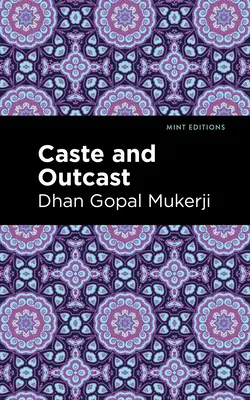 Kasty a vyvrheli - Caste and Outcast