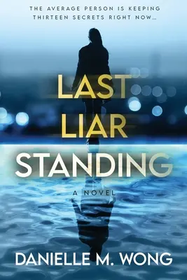 Posledný stojaci klamár - Last Liar Standing