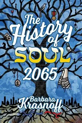 História duše 2065 - The History of Soul 2065