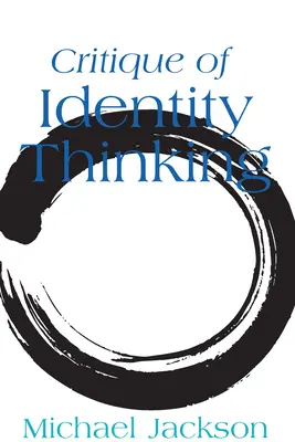 Kritika myslenia o identite - Critique of Identity Thinking
