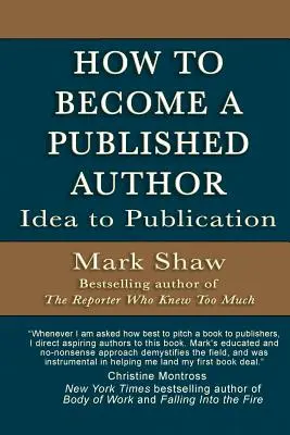 Ako sa stať publikujúcim autorom: Od nápadu po publikáciu - How to Become a Published Author: Idea to Publication