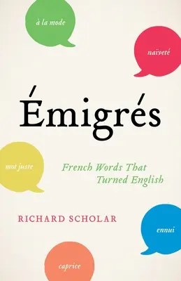 migrs: Francúzske slová, ktoré sa zmenili na anglické - migrs: French Words That Turned English