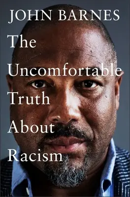 Nepríjemná pravda o rasizme - The Uncomfortable Truth about Racism