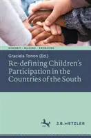 Nové vymedzenie participácie detí v krajinách Juhu - Re-defining Children's Participation in the Countries of the South