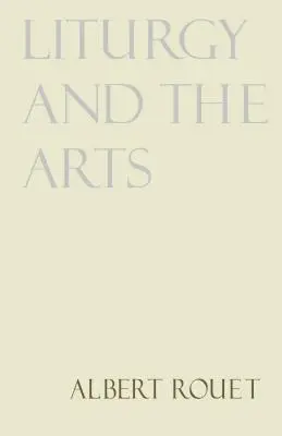 Liturgia a umenie - Liturgy and the Arts