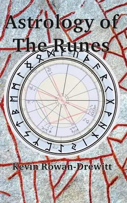 Astrológia rún - Astrology of The Runes