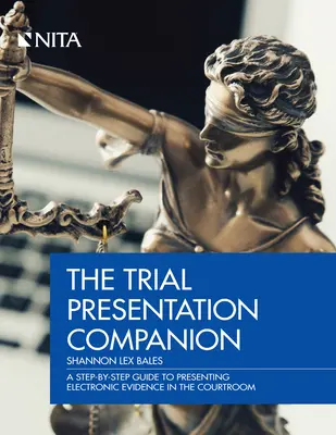 Sprievodca súdnymi prezentáciami - Trial Presentation Companion