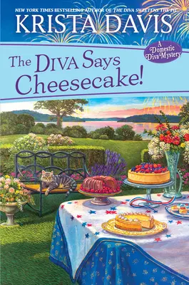 Diva hovorí Cheesecake!: Chutné kulinárske tajomstvo s receptami - The Diva Says Cheesecake!: A Delicious Culinary Cozy Mystery with Recipes