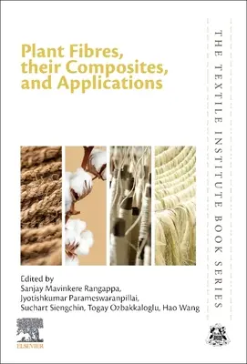 Rastlinné vlákna, ich kompozity a aplikácie - Plant Fibers, Their Composites, and Applications