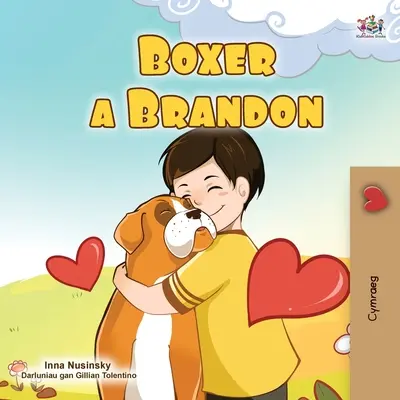 Boxer a Brandon (waleská kniha pre deti) - Boxer and Brandon (Welsh Book for Kids)