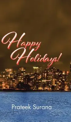 Šťastné a veselé prázdniny! - Happy Holidays!
