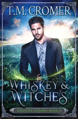 Whisky a čarodejnice - Whiskey & Witches