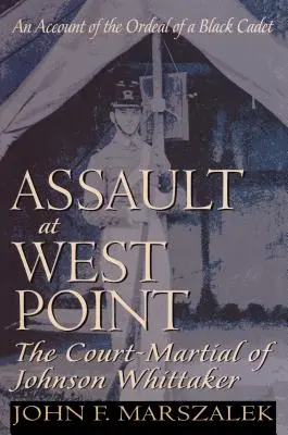 Útok na West Point: Vojenský súd Johnsona Whittakera - Assault at West Point: The Court-Martial of Johnson Whittaker