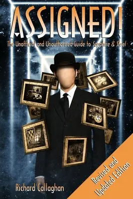 Pridelené: Neoficiálny a neautorizovaný sprievodca zafírom a oceľou - Assigned: The Unofficial and Unauthorised Guide to Sapphire &Steel