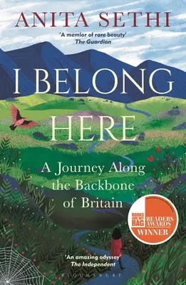 Patrím sem: Cesta po chrbte Británie: Víťaz Ceny čitateľov za literatúru faktu za rok 2021 Knihy sú moja taška - I Belong Here: A Journey Along the Backbone of Britain: Winner of the 2021 Books Are My Bag Readers Award for Non-Fiction