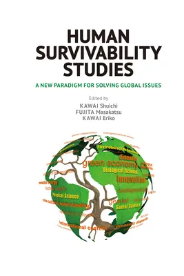 Štúdie o prežití človeka: Nová paradigma riešenia globálnych problémov - Human Survivability Studies: A New Paradigm for Solving Global Issues