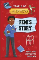 Čítacia planéta: Astro - 6. ročník v Greenwicks: Femiho príbeh - Saturn/Venuša - Reading Planet: Astro - Year 6 at Greenwicks: Femi's Story - Saturn/Venus