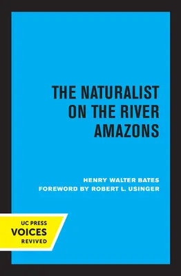 Prírodovedec na rieke Amazonke - The Naturalist on the River Amazons