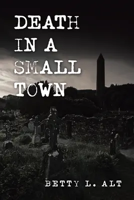 Smrť v malom meste - Death in a Small Town