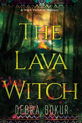 Čarodejnica lávy - The Lava Witch